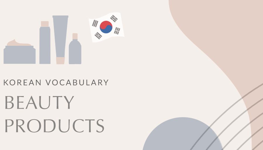 Korean Beauty Vocabulary